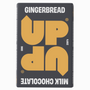 UP-UP Gingerbread Milk Chocolate Bar 120G/4.6oz