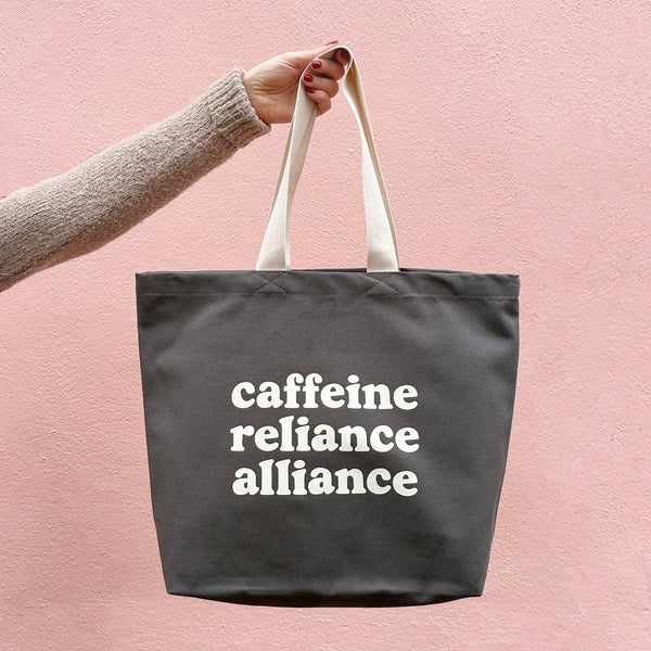Caffeine Reliance Alliance - Grey Tote Bag