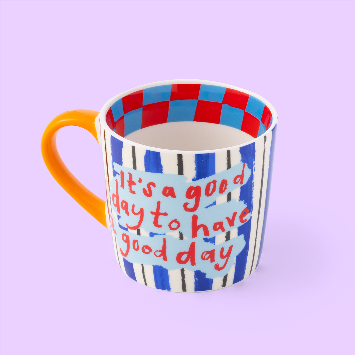 Have A Good Day Mug