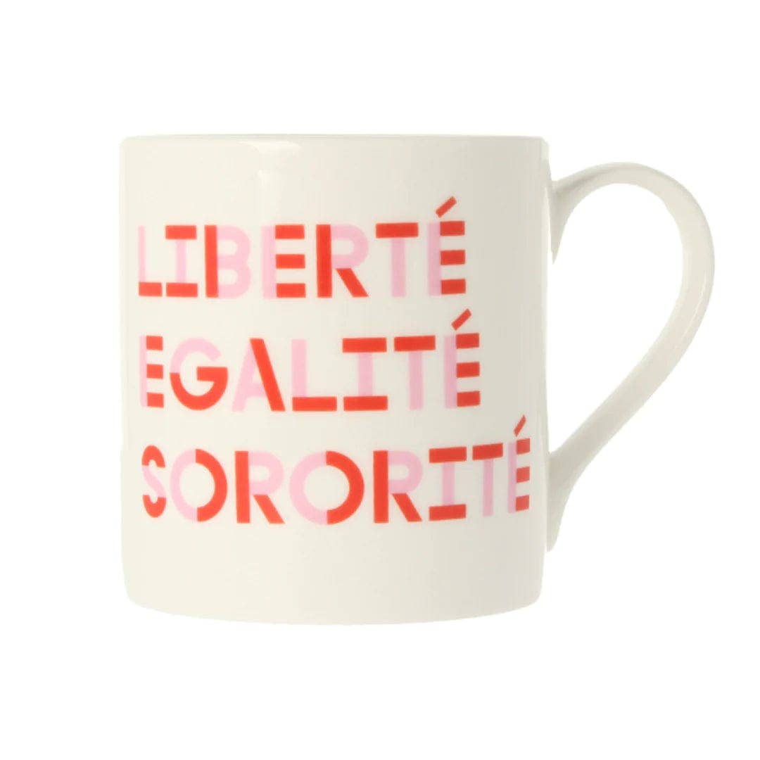 Liberté, Egalité, Sororité Mug