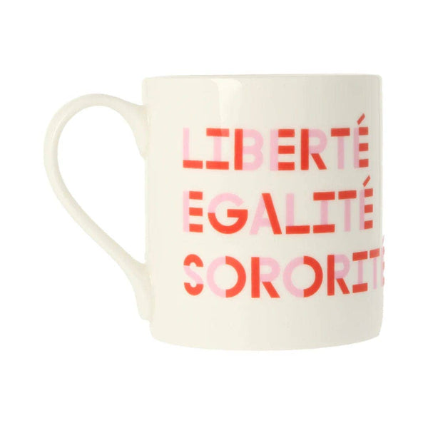 Liberté, Egalité, Sororité Mug