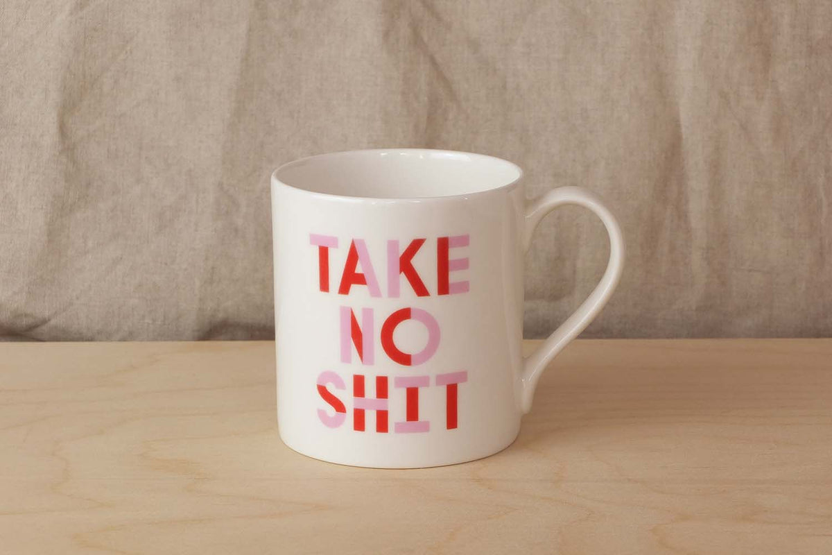 Do No Harm Take No Shit Mug