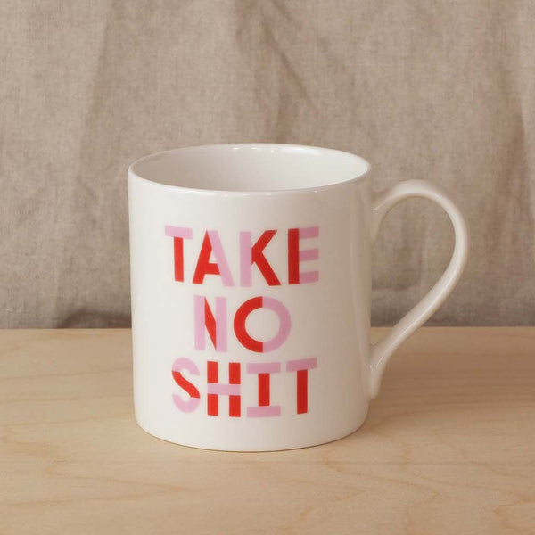 Do No Harm Take No Shit Mug