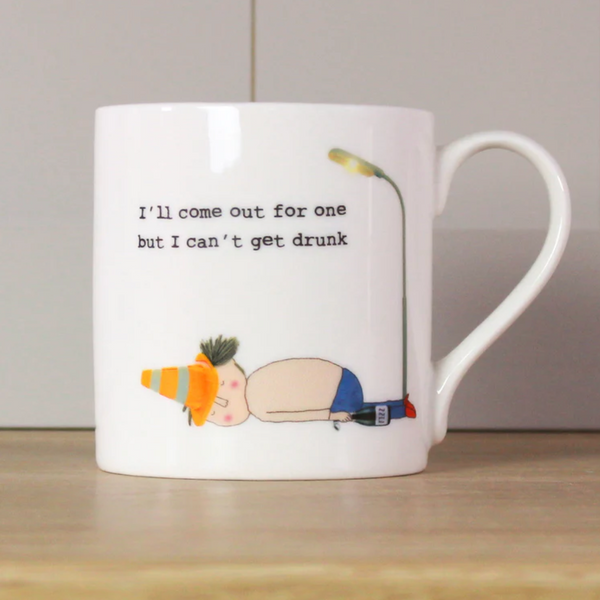 I'll Come For One Mug