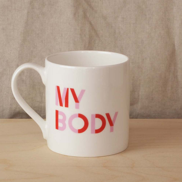 My Body, My Choice Mug