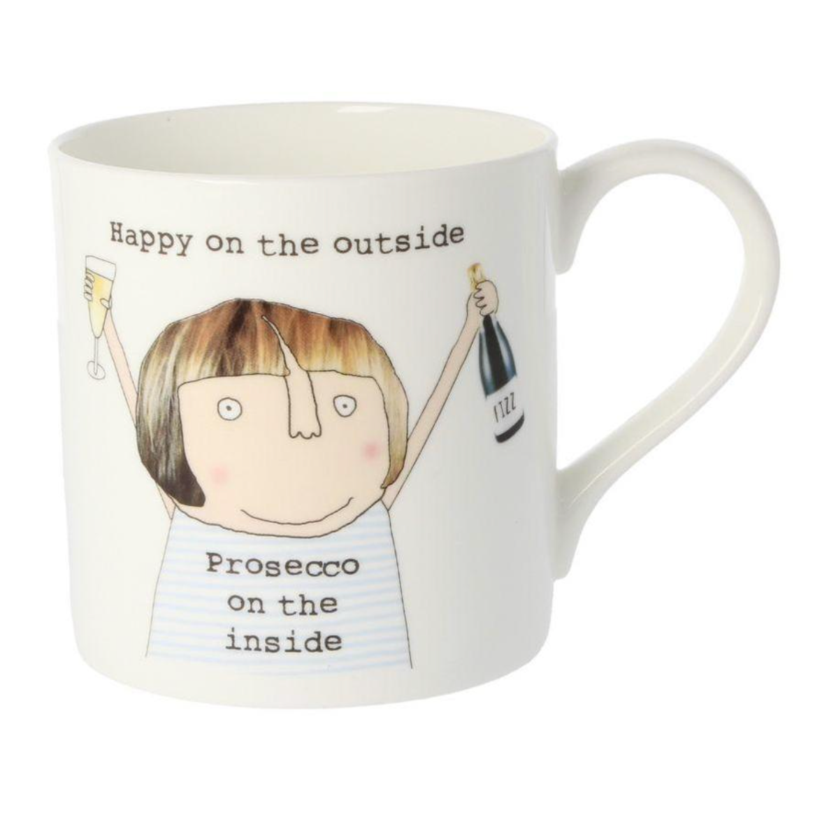 Prosecco On The Inside Mug